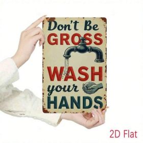 Vintage Metal Sign Don't Be Too Disgusting Wash Your Hands, Funny Bathroom Art (Option: Tin)